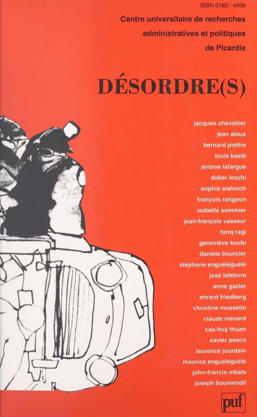 Couverture ebook de Désordre(s), de C.U.R.A.P.P., Daniele Bourcier, Jacques Chevallier, Jean Alaux, Joseph Boumendil, Louis Basle, Maurice Engueleguele, Ste