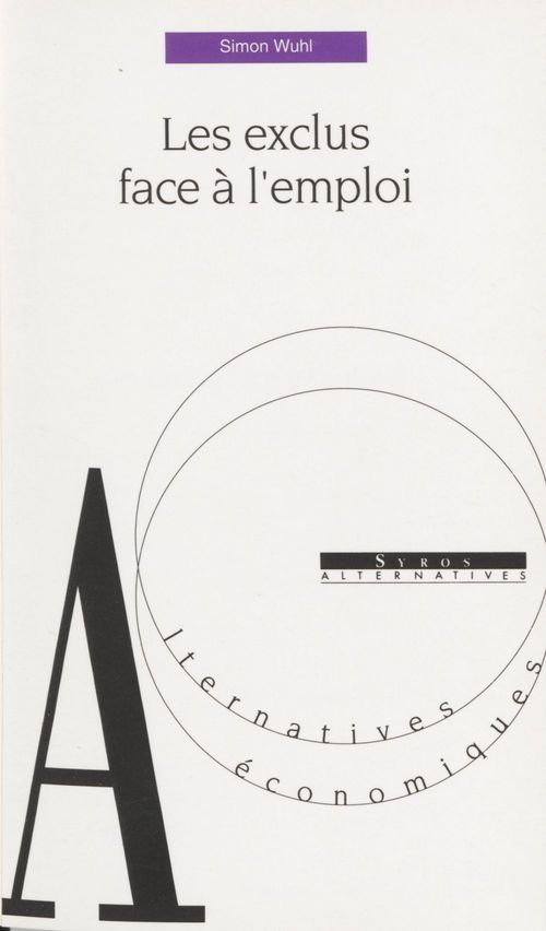 ebook cover of Les Exclus face à l'emploi, by Wuhl