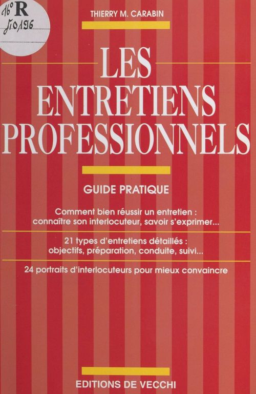 Couverture ebook de Les Entretiens professionnels : guide pratique, de Thierry m. Carabin