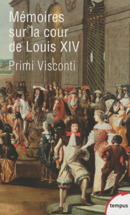 Couverture ebook de Mémoires sur la cour de Louis XIV, de Jean-baptiste Primi visconti