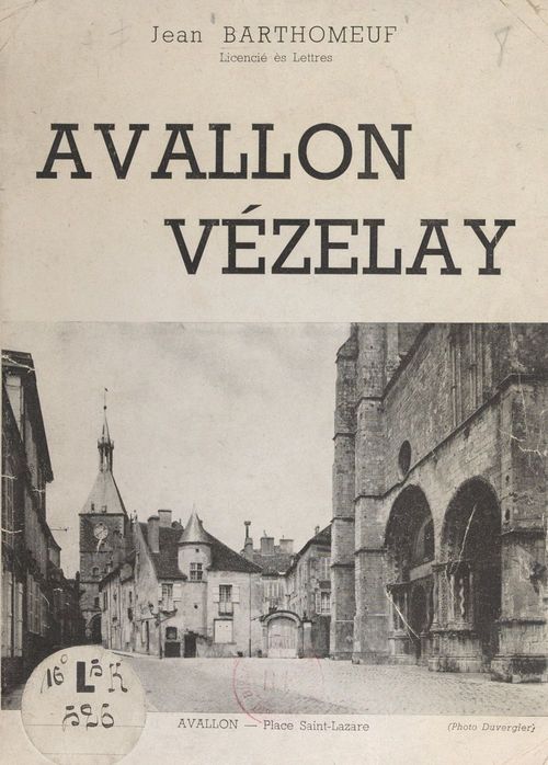 Couverture ebook de Avallon, Vézelay, de Jean Barthomeuf