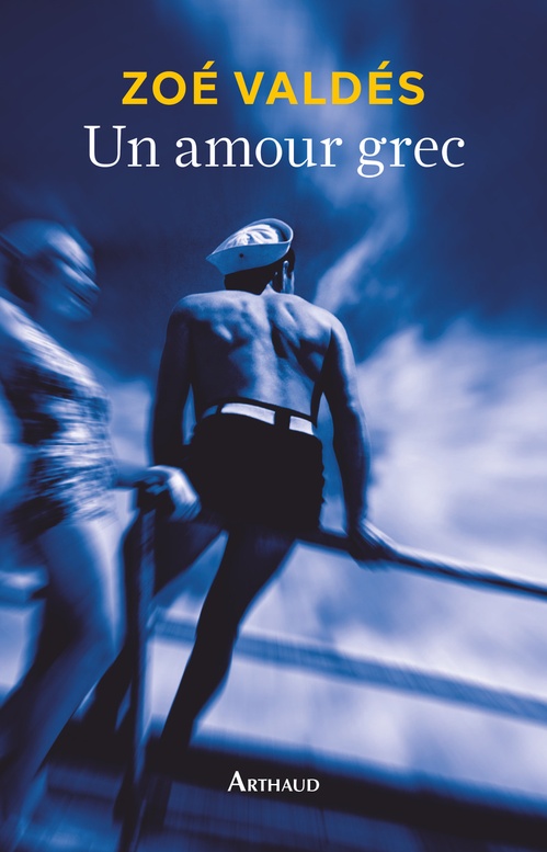 ebook cover of Un amour grec, by Zoé Valdés, Aymeric Rollet