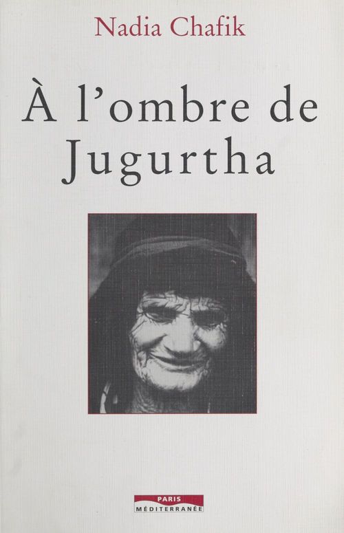 Couverture ebook de À l'ombre de Jugurtha, de Nadia Chafik