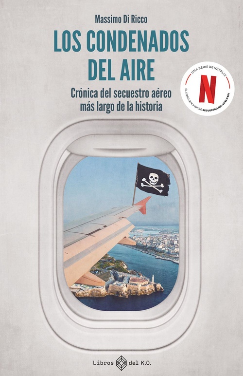 Couverture ebook de Los condenados del aire, de Massimo Di Ricco