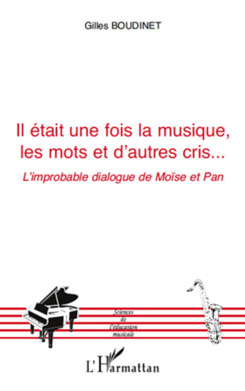 ebook cover of Il était une fois la musique, les mots et d'autres cris..., by Gilles Boudinet