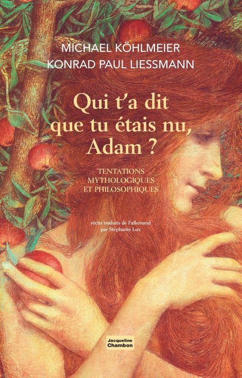 Couverture ebook de Qui t'a dit que tu étais nu, Adam ?, de Michael Kohlmeier, Konrad Paul Liessmann