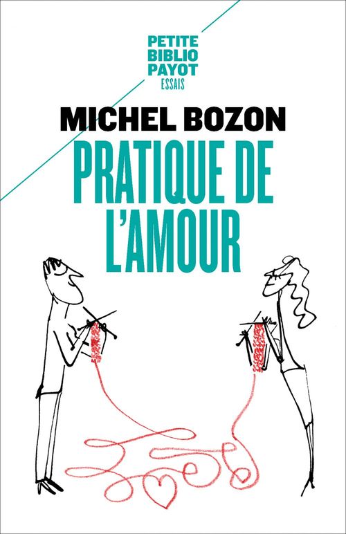 ebook cover of Pratique de l'amour, by Michel Bozon
