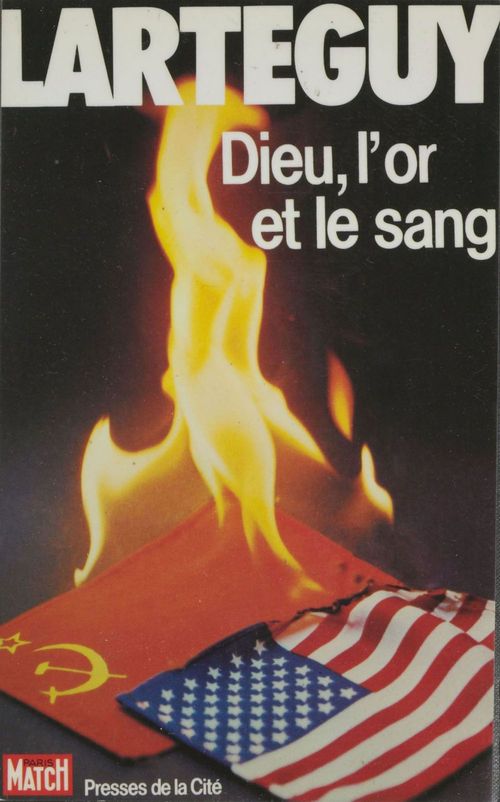 Couverture ebook de Dieu, l'or et le sang, de Jean Lartéguy