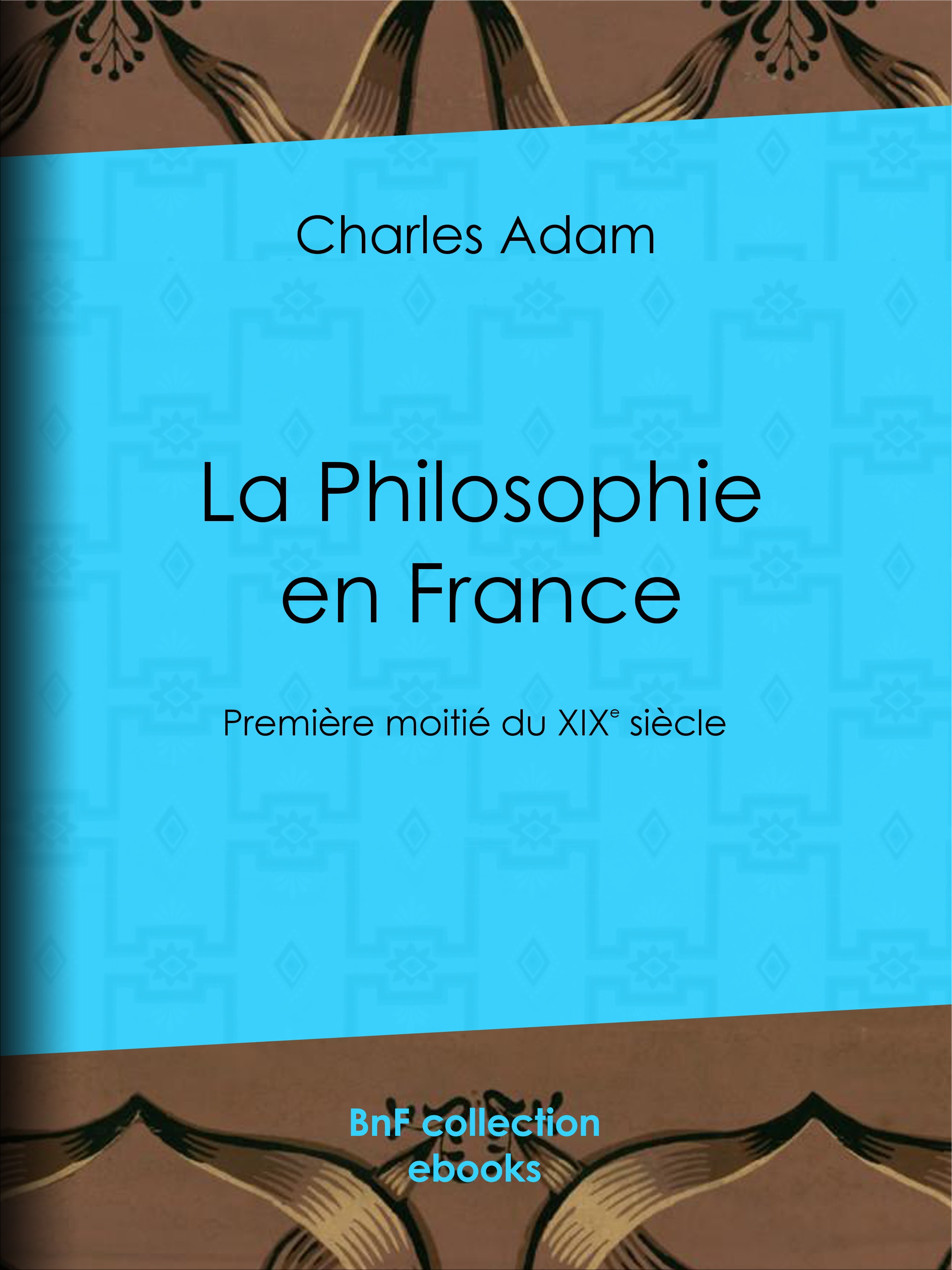 ebook cover of La Philosophie en France, by Charles Adam