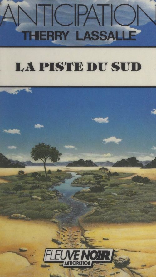 ebook cover of La piste du Sud, by Thierry Lassalle