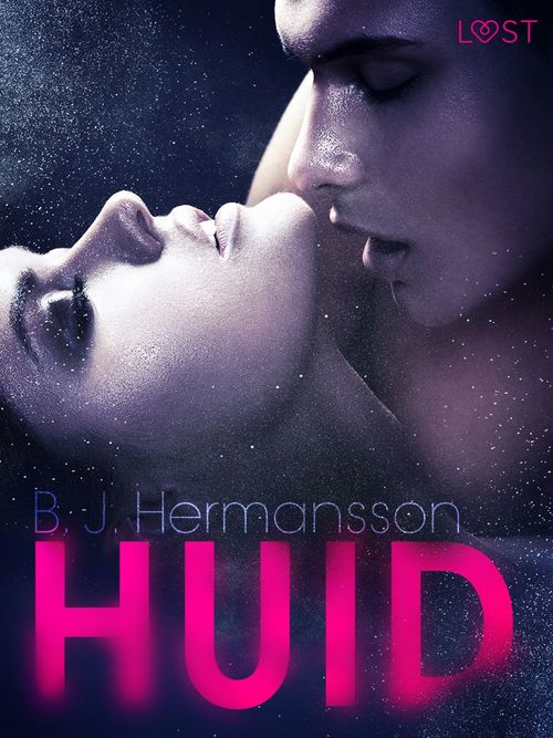 Couverture ebook de Huid - erotisch verhaal, de B. J. Hermansson