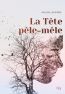 ebook cover of La Tête pêle-mêle, by Hélène Lapierre