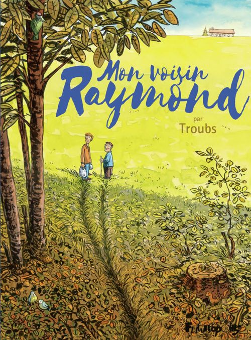 ebook cover of Mon voisin Raymond, by Troubs