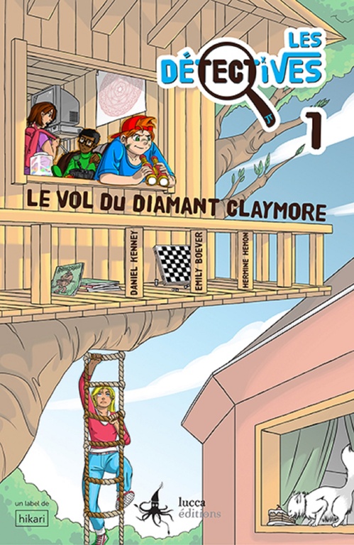Couverture ebook de Les Détectives 1. Le vol du diamant Claymore, de Daniel Kenney, Emily Boever, Hermione Hemon