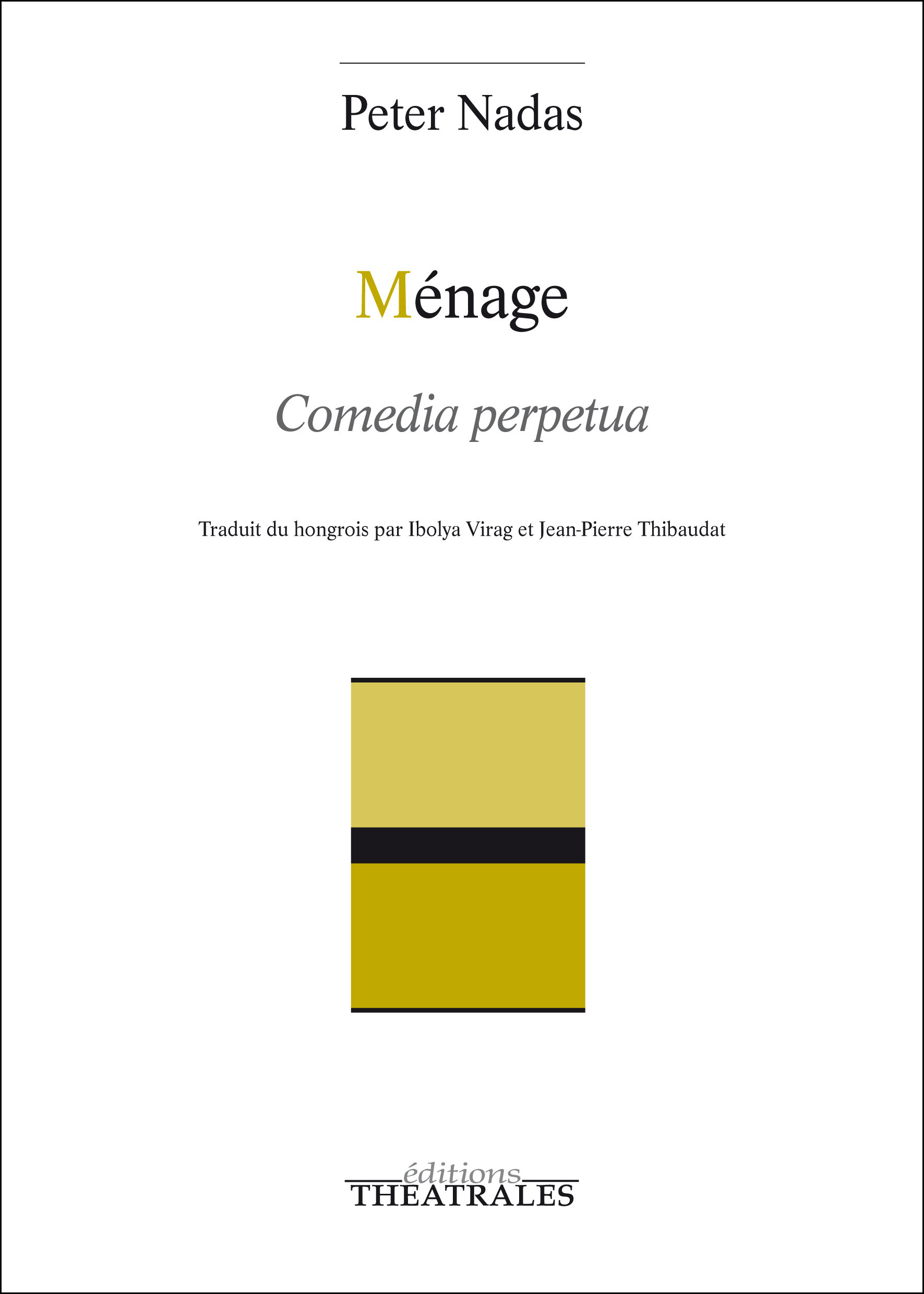 ebook cover of Ménage, by Péter Nadas