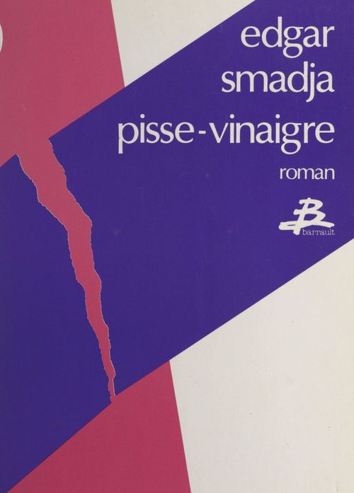 ebook cover of Pisse-vinaigre, by Edgar Smadja
