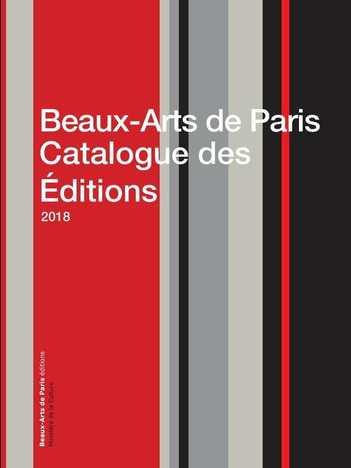 Couverture ebook de Beaux-Arts de Paris Catalogue des Éditions 2018, de Collectif
