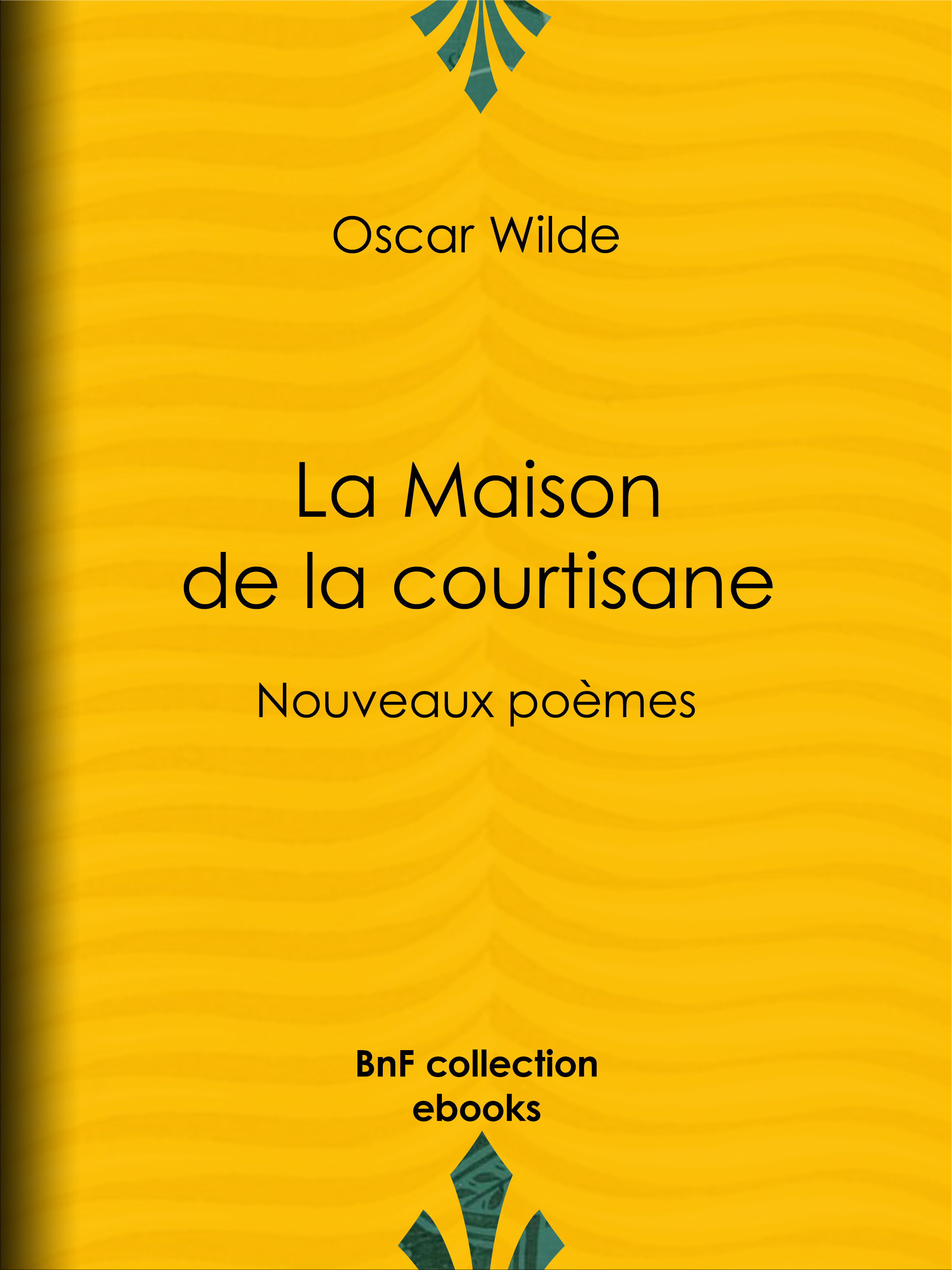 ebook cover of La Maison de la courtisane, by Oscar Wilde