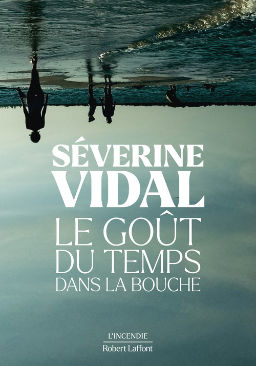 ebook cover of Le Goût du temps dans la bouche, by Séverine Vidal