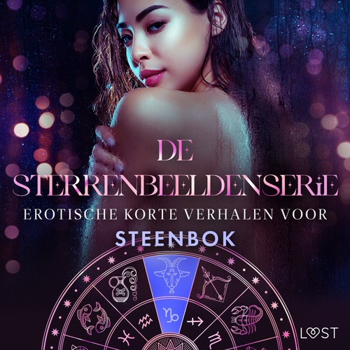 Couverture audiobook de De Sterrenbeeldenserie: erotische korte verhalen voor Steenbok, de Alexandra Sodergran, Ane-Marie Kjeldberg Klahn, Chrystelle Leroy, Vanessa Salt, Virginie Begaudeau
