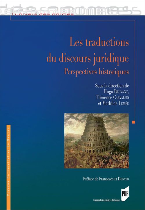Couverture ebook de Les traductions du discours juridique, de Hugo Beuvant, Thérence Carvalho, Mathilde Lemee