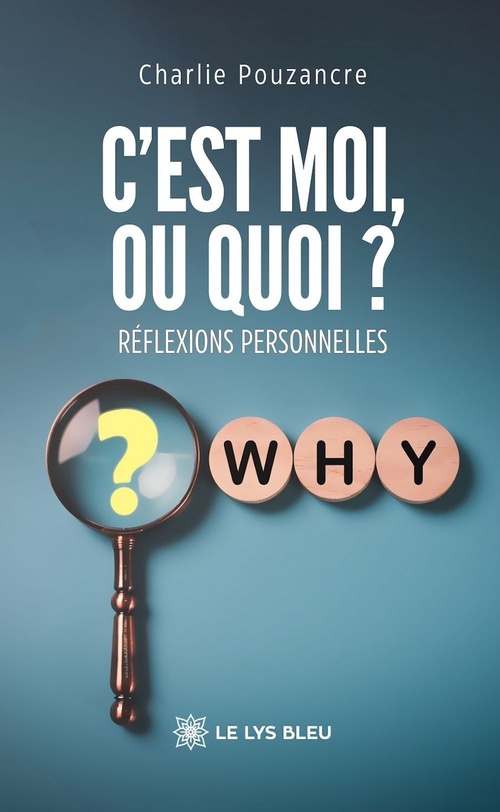 Couverture ebook de C'est moi, ou quoi ?, de Charlie Pouzancre