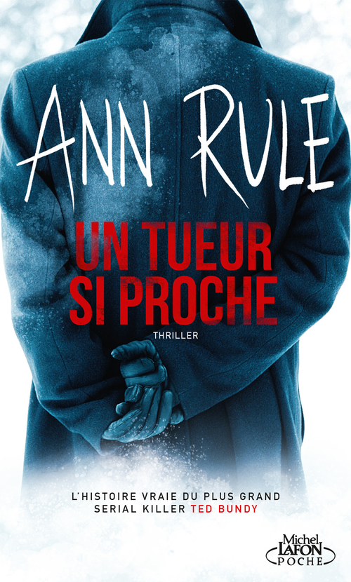 ebook cover of Un tueur si proche, by Ann Rule