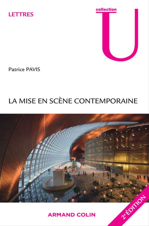 ebook cover of La mise en scène contemporaine, by Patrice Pavis