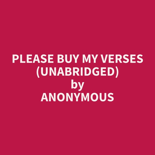 Couverture audiobook de Please Buy My Verses (Unabridged), de Anonymous  Anonymous