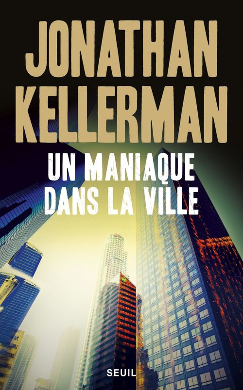 Couverture ebook de Un maniaque dans la ville, de Jonathan Kellerman