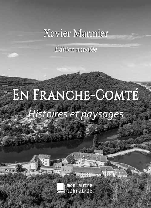 Couverture ebook de En Franche-Comté, de Xavier Marmier