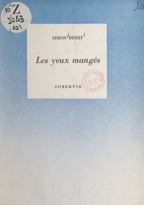 ebook cover of Les yeux mangés, by Simon Brest