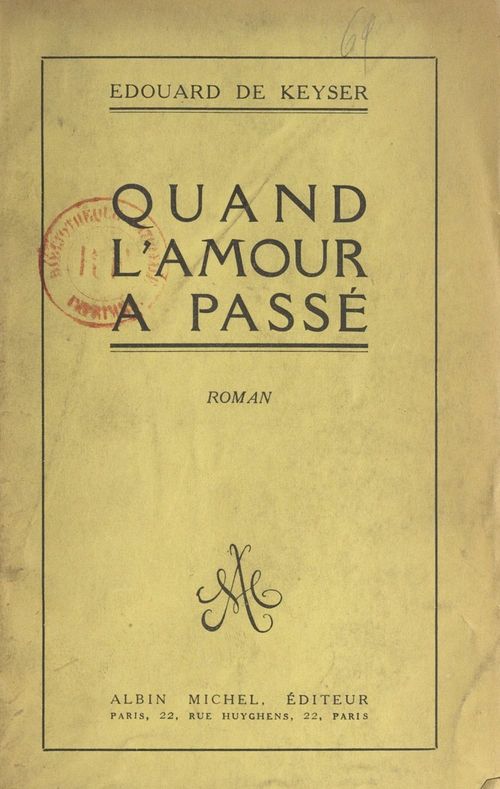 Couverture ebook de Quand l'amour a passé, de Edouard De Keyser