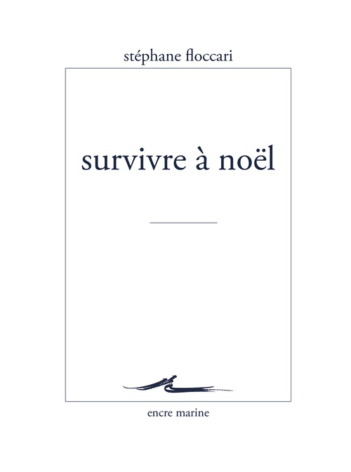 ebook cover of Survivre à Noël, by Stéphane Floccari