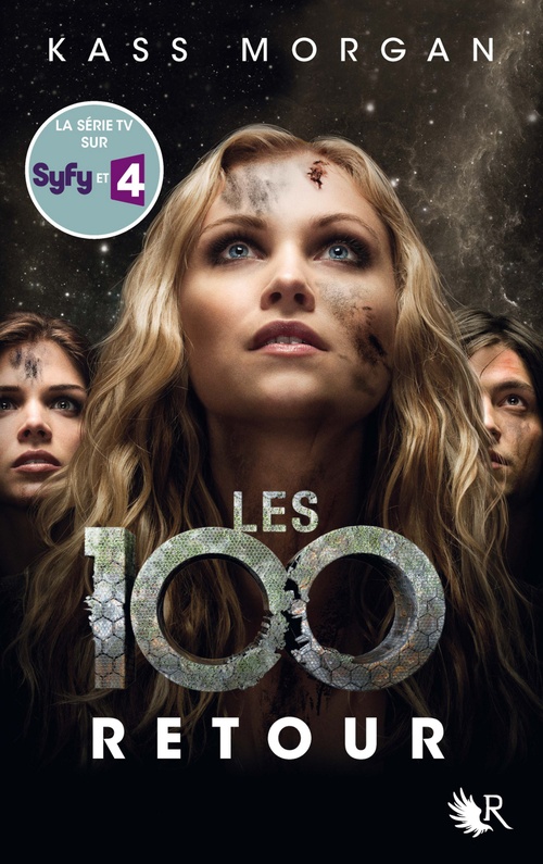 Couverture ebook de Les 100 - tome 3 Retour, de Kass Morgan