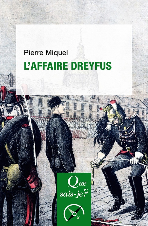 Couverture ebook de L'Affaire Dreyfus, de Pierre Miquel