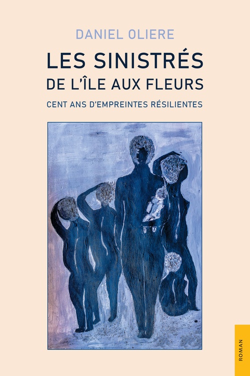 Couverture ebook de Les Sinistrés de l´Île aux Fleurs, de Daniel Oliere