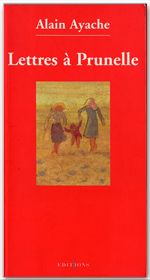 ebook cover of Lettres à Prunelle, by Alain Ayache