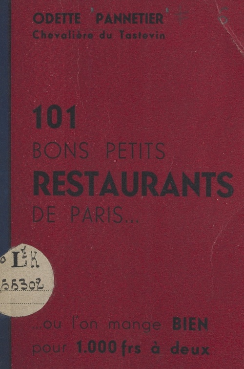 Couverture ebook de 101 bons petits restaurants de Paris..., de Odette Pannetier