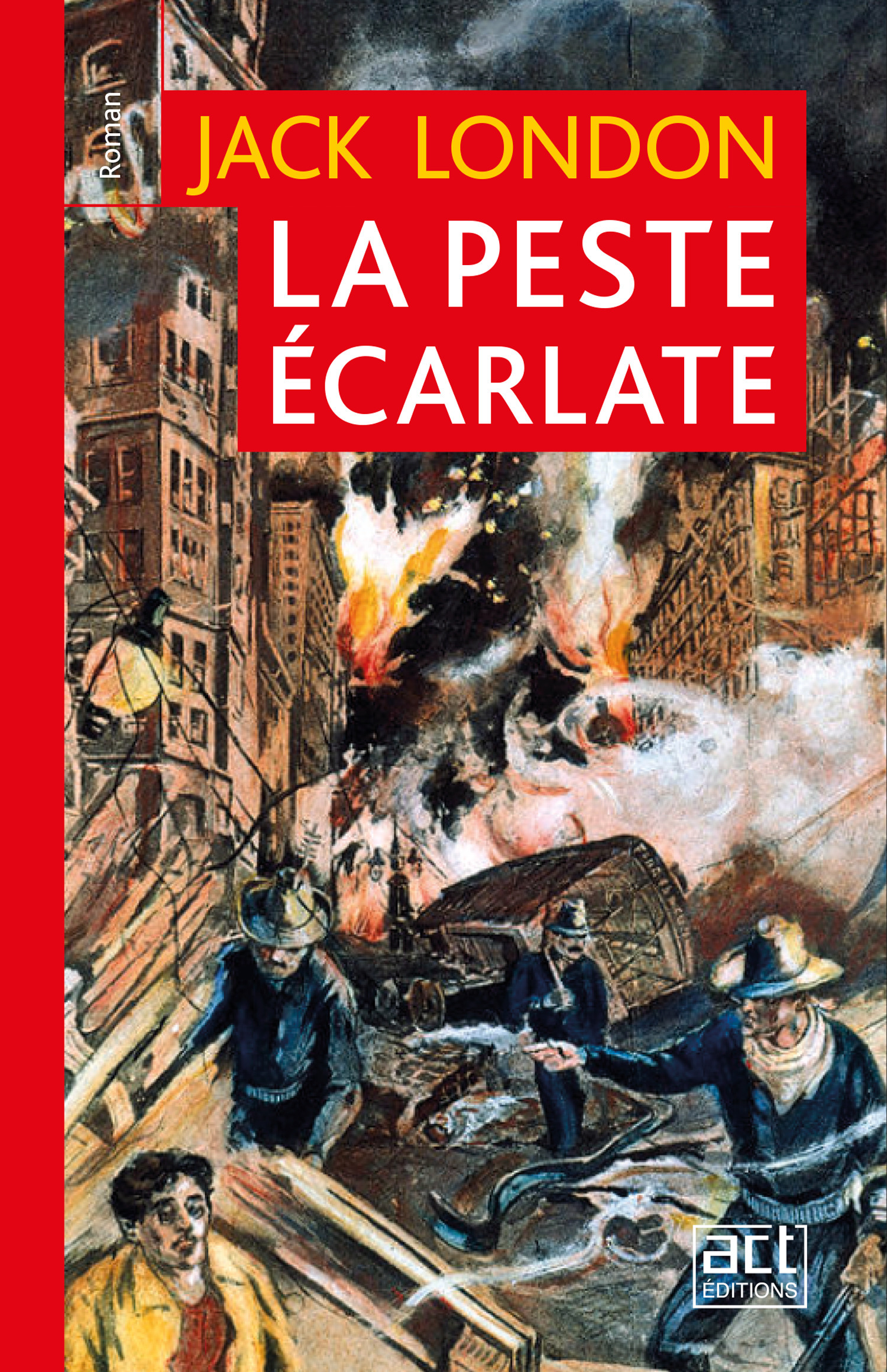 ebook cover of La peste écarlate, by Jack London