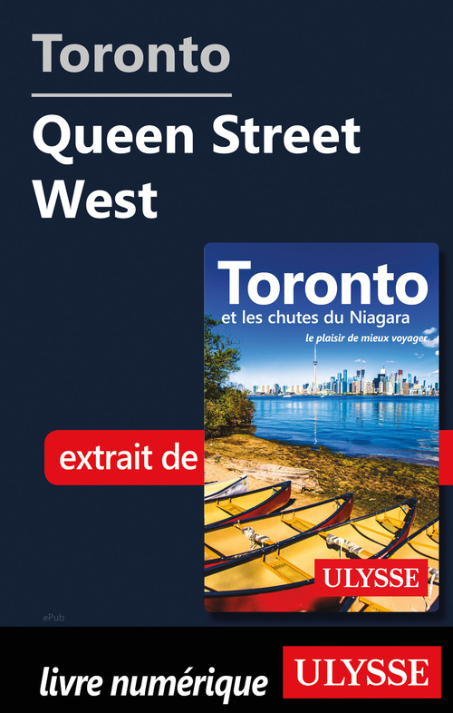 Couverture ebook de Toronto - Queen Street West, de Benoit Legault