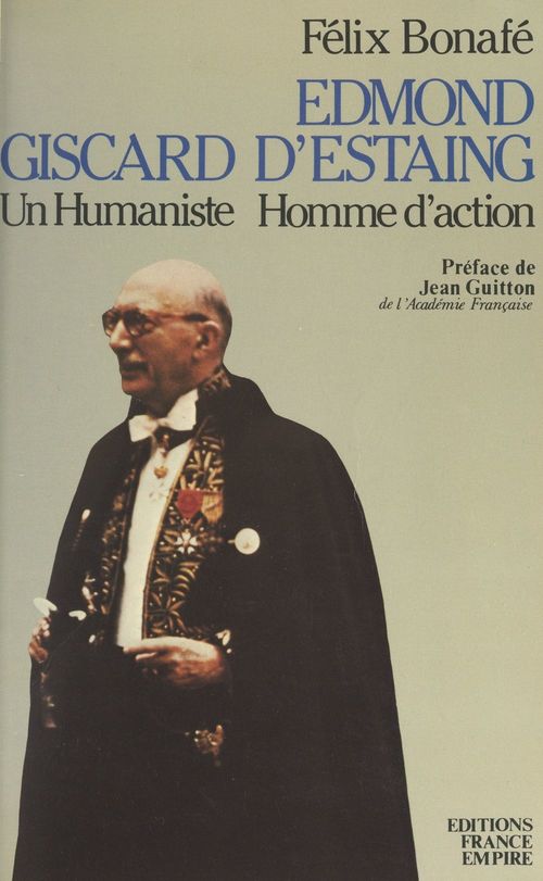 Couverture ebook de Edmond Giscard d'Estaing, de Felix Bonafe