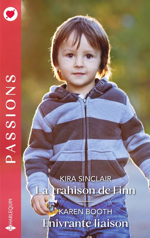 ebook cover of La trahison de Finn - Enivrante liaison, by Kira Sinclair, Karen Booth