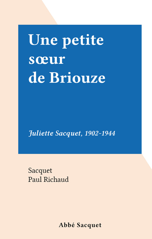 Couverture ebook de Une petite soeur de Briouze, de Sacquet