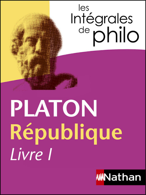 ebook cover of République livre I - Platon - Les Intégrales de philo, by Platon