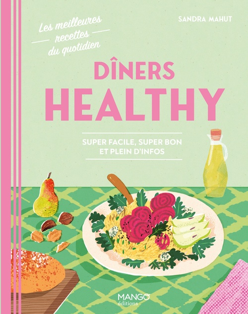 ebook cover of Dîners healthy, by Sandra Mahut