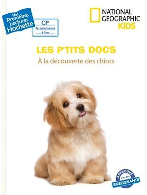 Couverture ebook de Premières lectures CP2 National Geographic Kids - À la découverte des chiots, de Mathilde Paris