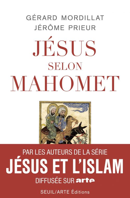 Couverture ebook de Jésus selon Mahomet, de Gérard Mordillat, Jérôme Prieur