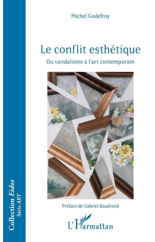 ebook cover of Le conflit esthétique, by Michel Godefroy
