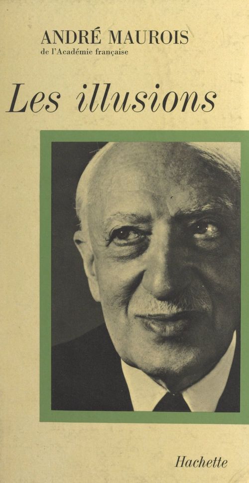 ebook cover of Les illusions, by André Maurois